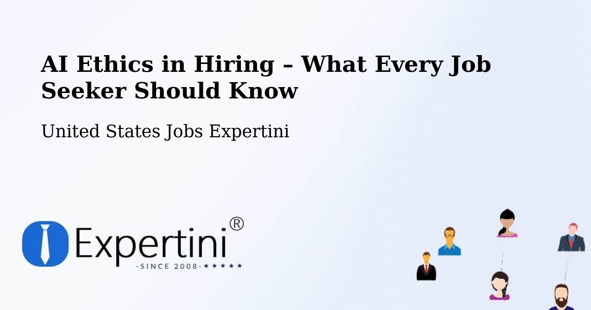 AI Ethics in Recruitment & Hiring – Fulton - Fulton, United States Jobs Expertini